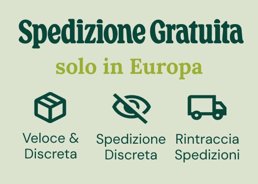 Spedizione gratuita, veloce e discreta!